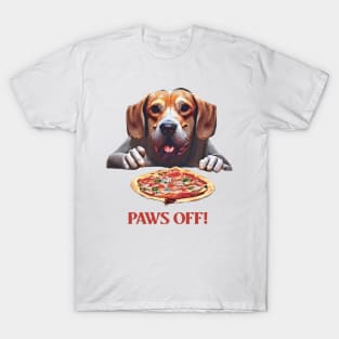 Paws off my pizza! T-Shirt